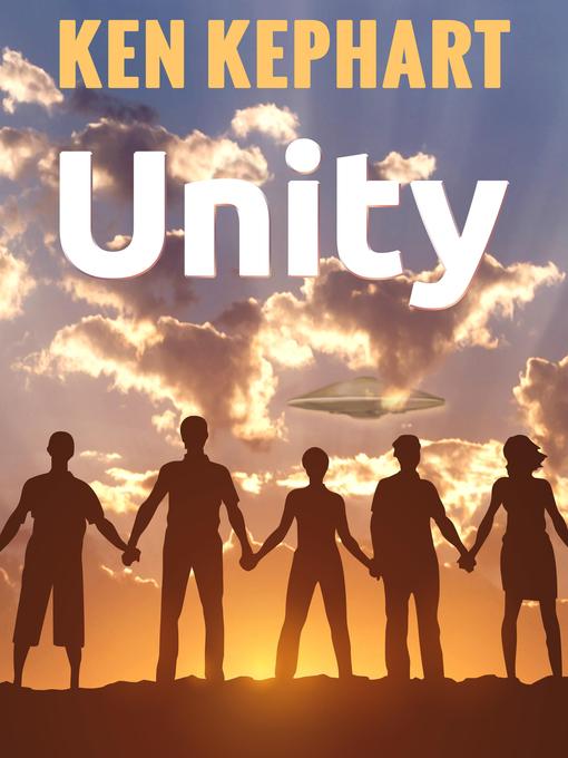 Title details for Unity by Ken Kephart - Available